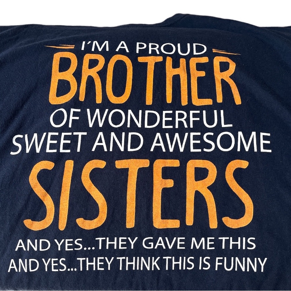 Gildan I’m A Proud Brother of Sisters Graphic Tee Navy Blue Size 2XL - Picture 7 of 9